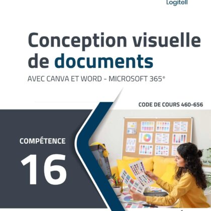 460-656 - Conception visuelle de documents combo (LOGITELL)