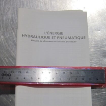 Livret : L'énergie hydraulique et pneumatique - Règle de précision